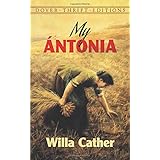 My Ántonia (Dover Thrift Editions)