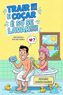 Livro TRAIR E COÇAR É SÓ SE LAVAR