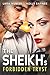 The Sheikh's Forbidden Tryst (Desert Princes Book 2)