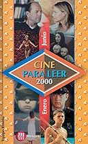 CINE PARA LEER. ENERO-JUNIO 2003 (Spanish Edition)