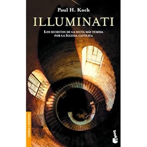 Illuminati (Divulgacion) (Spanish Edition)