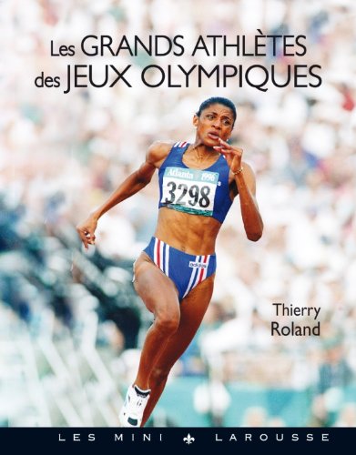 Les  grands athlètes des Jeux olympiques