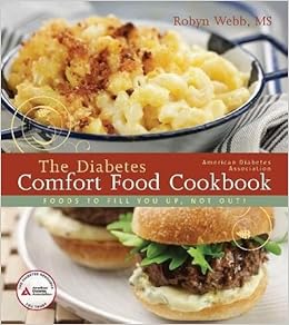 The American Diabetes Association Diabetes Comfort Food Cookbook