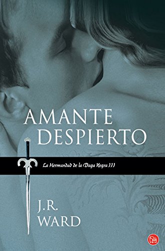 Amante despierto (Hermandad de la Daga Negra) (Spanish Edition)