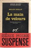 La main de velours / s&eacute;rie noire n&deg;901