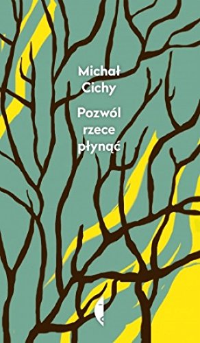 Pozwol rzece plynac