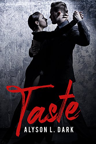 Taste (Vampire, Supernatural, Fiction, Romance, Immortals, Wolf, Shifter)