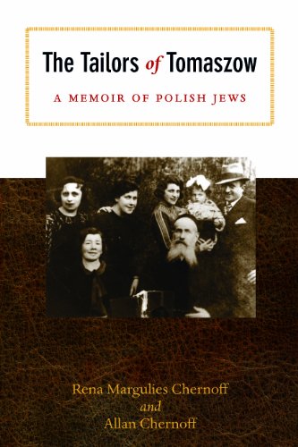 The Tailors of Tomaszow: A Memoir of Polish Jews (Modern Jewish History)