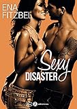 Sexy disaster by 
