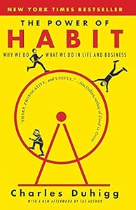 The Power of Habit: Why We Do What We Do in Life and Business book cover