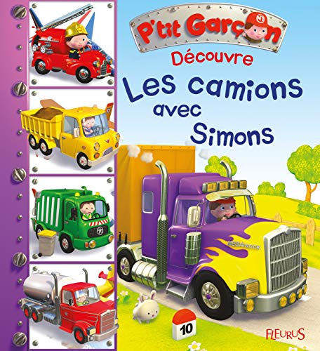 Découvre les camions avec Simon by Emilie Beaumont, Nathalie Bélineau