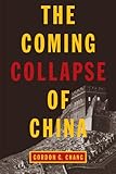 The Coming Collapse of China cover