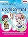 How to Draw Manga Chibis & Cute Critters (Walter Foster Studio) by 