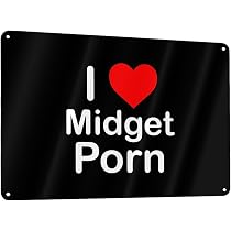 Amazon.com: I Love Midget Porn Metal Aluminum Sign Wall Decoration ...