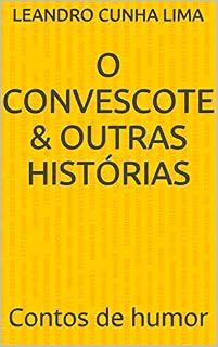 Livro O convescote & outras histórias: Contos de humor