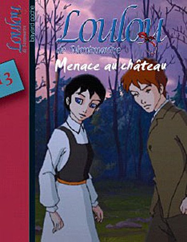 Menace au château by Françoise Boublil (Mass Market Paperback)