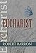 Eucharist (Catholic Spirituality for Adults)