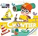 Le chantier by 
