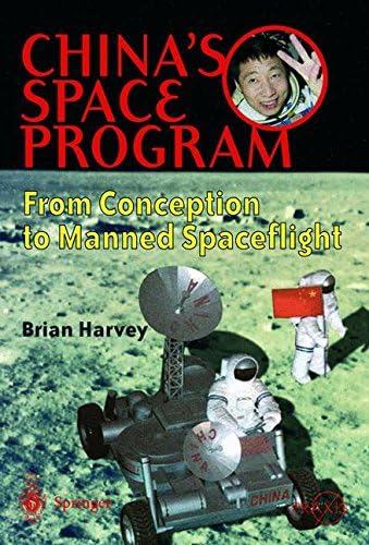 China's Space Program - From Conception to Manned Spaceflight (Space Exploration)