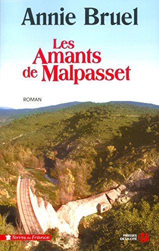 Les  amants de Malpasset