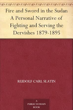 Amazon Com Fire And Sword In The Sudan A Personal Narrative Of Images, Photos, Reviews