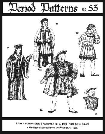 Early Tudor Men's Garments, C. 1495-1537 Pattern