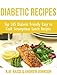 Diabetic Recipes: Top 365 Diabetic Friendly Easy to Cook Scrumptious Lunch Recipes by K.M. KASSI, ANDREW JOHNSON