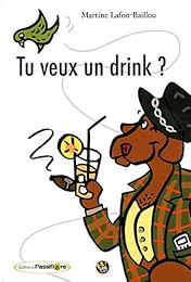 Tu veux un drink ?