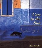 Front cover for the book Cats in the Sun by Hans Silvester