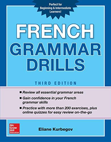 French Grammar Drills, Third Edition (NTC FOREIGN LANGUAGE)