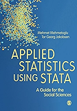 Applied Statistics Using Stata: A Guide for the Social Sciences