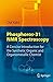 Phosphorus-31 NMR Spectroscopy: A Concise Introduction for the Synthetic Organic and Organometallic Chemist