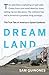 Dreamland: The True Tale of America's Opiate Epidemic - Book by Sam Quinones