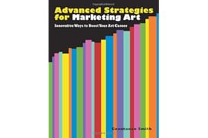 Advanced Strategies for Marketing Art: Innovative Ways to Boost Your Art Career