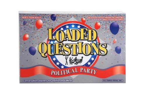 Loaded Questions Political Party