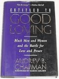 Entitled to Good Loving, Chapman, Audrey, 080502459X
