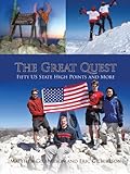 The Great Quest: Fifty US State High Points and More
