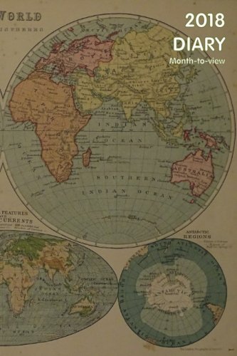 Ebook 2018 Diary (month to view):: Vintage world map cover<br />TXT