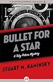 Bullet for a Star (The Toby Peters Mysteries)