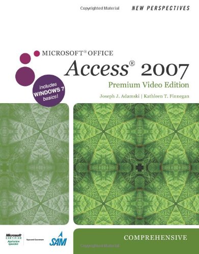 New Perspectives on Microsoft Office Access 2007,...