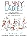 Funny Ladies: The New Yorker's Greatest Women Cartoonists And Their Cartoons - Book by Liza Donnelly