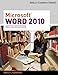Microsoft Word 2010: Comprehensive (SAM 2010 Compatible Products) by Gary B. Shelly, Misty E. Vermaat