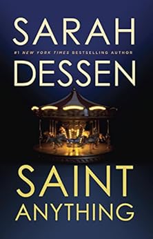Saint Anything by [Dessen, Sarah]