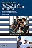 Handbook of Principles of Organizational Behavior: Indispensable Knowledge for Evidence-Based Management, , 0470740949