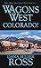Wagons West: Colorado!