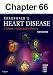Valvular Heart Disease: Chapter 66 of Braunwald's Heart Disease: A Textbook of Cardiovascular Medicine