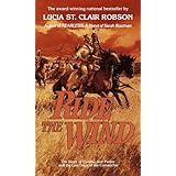 Ride the Wind: A Novel