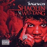 Shaolin Vs. Wu-Tang [Explicit]