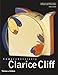 Comprehensively Clarice Cliff