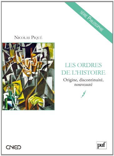 Les  ordres de l'histoire